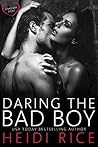 Daring the Bad Boy