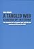 A Tangled Web. A British Spy in Estonia The memoirs of an Estonian who fell into the clutches of M16 and the KB