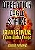 Operation Eagle Strike (Grant Stevens #11)