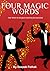 4 Magic Words by Deepak Pathak