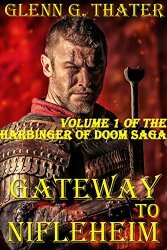 Gateway to Nifleheim (The Harbinger of Doom Saga, #1)