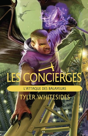 L'Attaque des Balayeurs (Les Concierges, #4)