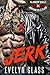 Jerk (Delinquent Rebels MC)