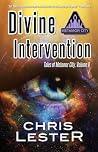 Divine Intervention by Chris Lester