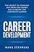 Career: The Secret to Standing out from the crowd and climbing the Corporate Ladder (Career Planning, Career Development, Career Success)