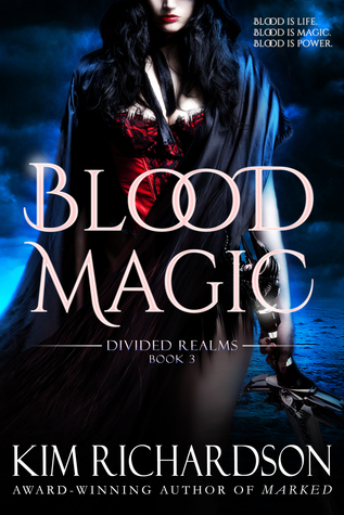 Blood Magic (Divided Realms #3)