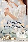 Challah and Callaloo by La Toya Hankins Challah and Callaloo by La Toya Hankins