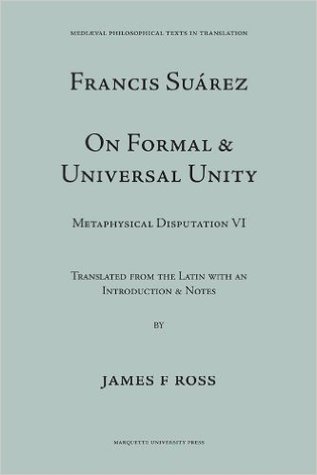 On Formal and Universal Unity (Medieval Philosophical Texts in Translation : No 15)