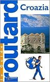 Guide du routard Croazia