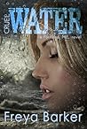 Cruel Water by Freya Barker Cruel Water by Freya Barker