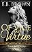 Of Vice and Virtue (Time Walkers, #3)