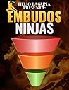 Embudos Ninja: Em...