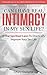 Can I Have Real Intimacy In...