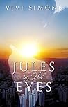 Jules in His Eyes