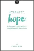 Everyday Hope: Holding Fast to His Promise