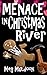 Menace in Christmas River (...