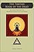 The Tibetan Book of the Dead: An Adaptation for Reading Aloud to the Dead