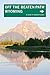 Wyoming Off the Beaten Path®: A Guide to Unique Places (Off the Beaten Path Series)