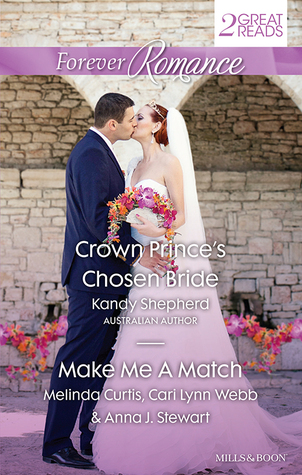 Crown Prince's Chosen Bride / Baby, Baby / The Matchmaker Wore Skates / Suddenly Sophie