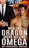 Wealthy Dragon Seeks Willing Omega
