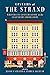 Upstairs at the Strand: Wri...
