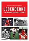 Legenderne: de største i engelsk fodbold