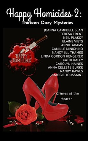 Happy Homicides 2: Thirteen Cozy Mysteries (Kindle Edition)
