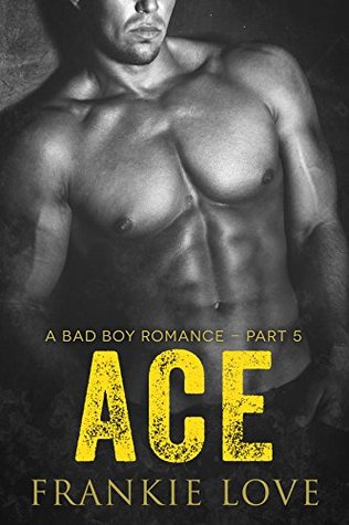 Ace, Part 5 (Kindle Edition)