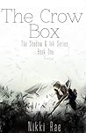 The Crow Box (Shadow and Ink, #1)
