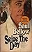 Seize the Day by Saul Bellow