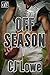 Off Season by C.J. Lowe