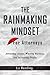 The Rainmaking Mindset for Attorneys by Liz Wendling