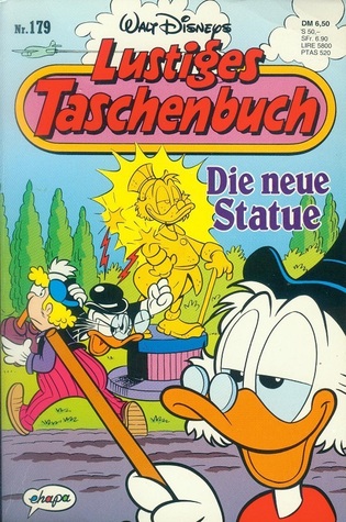 Die neue Statue (Lustiges Taschenbuch, #179)