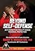 Beyond Self-Defense: How to Fight and Survive
