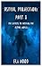 Astral Projection: The secrets to entering the Astral World (astral projection for beginners, astral projection guidebook, astral projection)