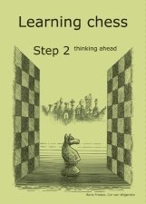 Learning Chess - Workbook Step 2 Thinking Ahead (Staple Bound)