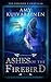Ashes Of The Firebird (The Firebird Fairytales, #2)