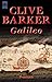Galileo by Clive Barker