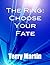 The Ring: Choose Your Fate
