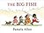 The Big Fish