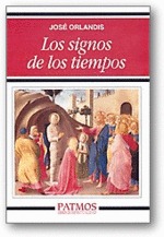 Los signos de los tiempos (Paperback)