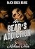 A Bear's Addiction (Black Creek Bears #1)