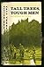 Tall Trees, Tough Men