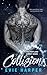 Collision (Portland Street Kings #1)