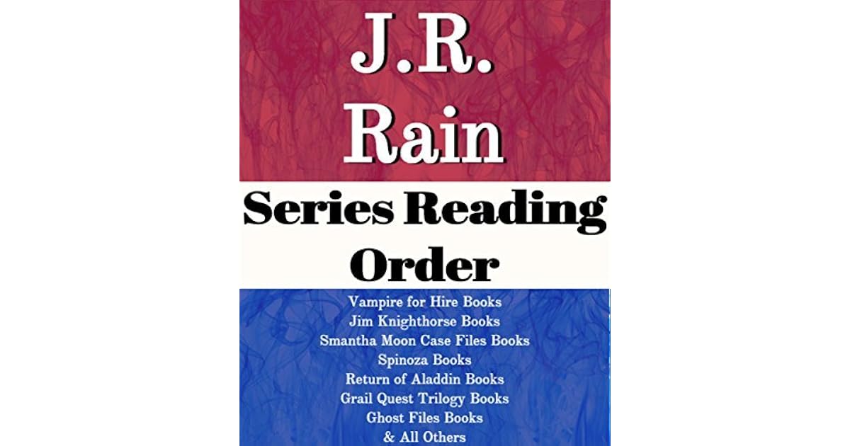 J.R. Rain Series Reading Order Vampire for Hire Books, Return of