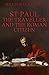 St. Paul: The Traveller and the Roman Citizen
