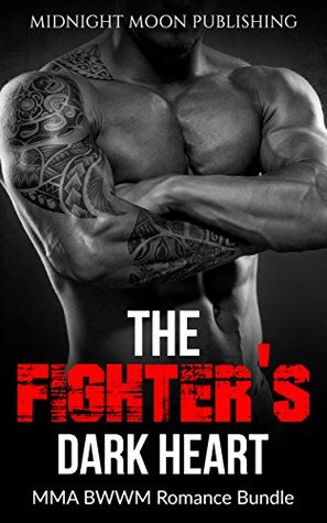 The Fighter's Dark Heart (Kindle Edition)