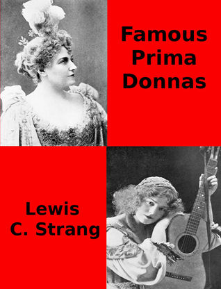 Famous Prima Donnas