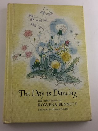 The Day is Dancing and Other Poems