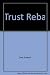 Trust Reba